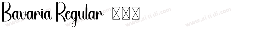 Bavaria Regular字体转换 Bavaria Regular字体转换